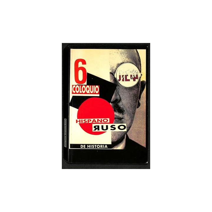 6. Congreso Hispano-Ruso de Historia.